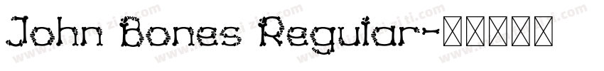 John Bones Regular字体转换